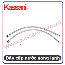 DÂY CẤP NƯỚC NÓNG LẠNH KASSANI DÂY CẤP NƯỚC NÓNG LẠNH KASSANI